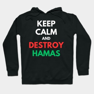 Keep Calm, Support Israel Hoodie